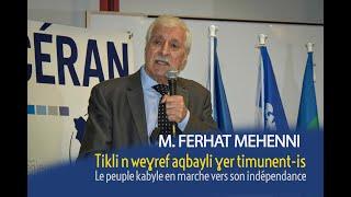 Conférence de M  Ferhat Mehenni à Montréal : le peuple kabyle en marche vers son indépendance